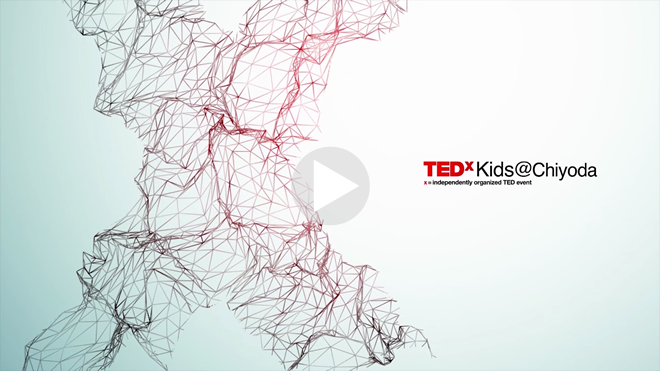 TEDxKids@Chiyoda 2012 TEDxTalk 再生リスト